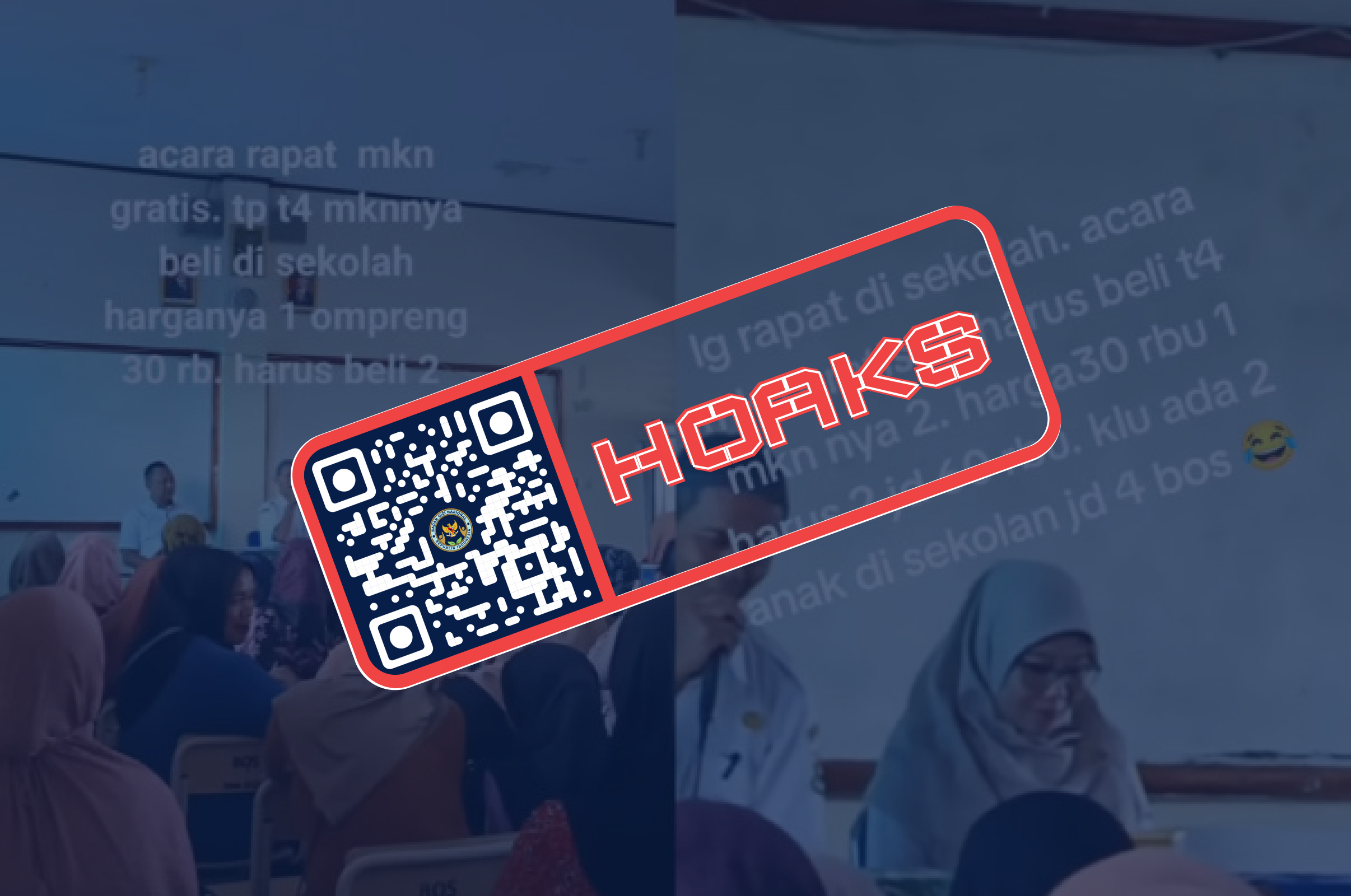 picture-Program Makan Bergizi Gratis Bebas Biaya, Klarifikasi Hoaks Soal Pungutan!