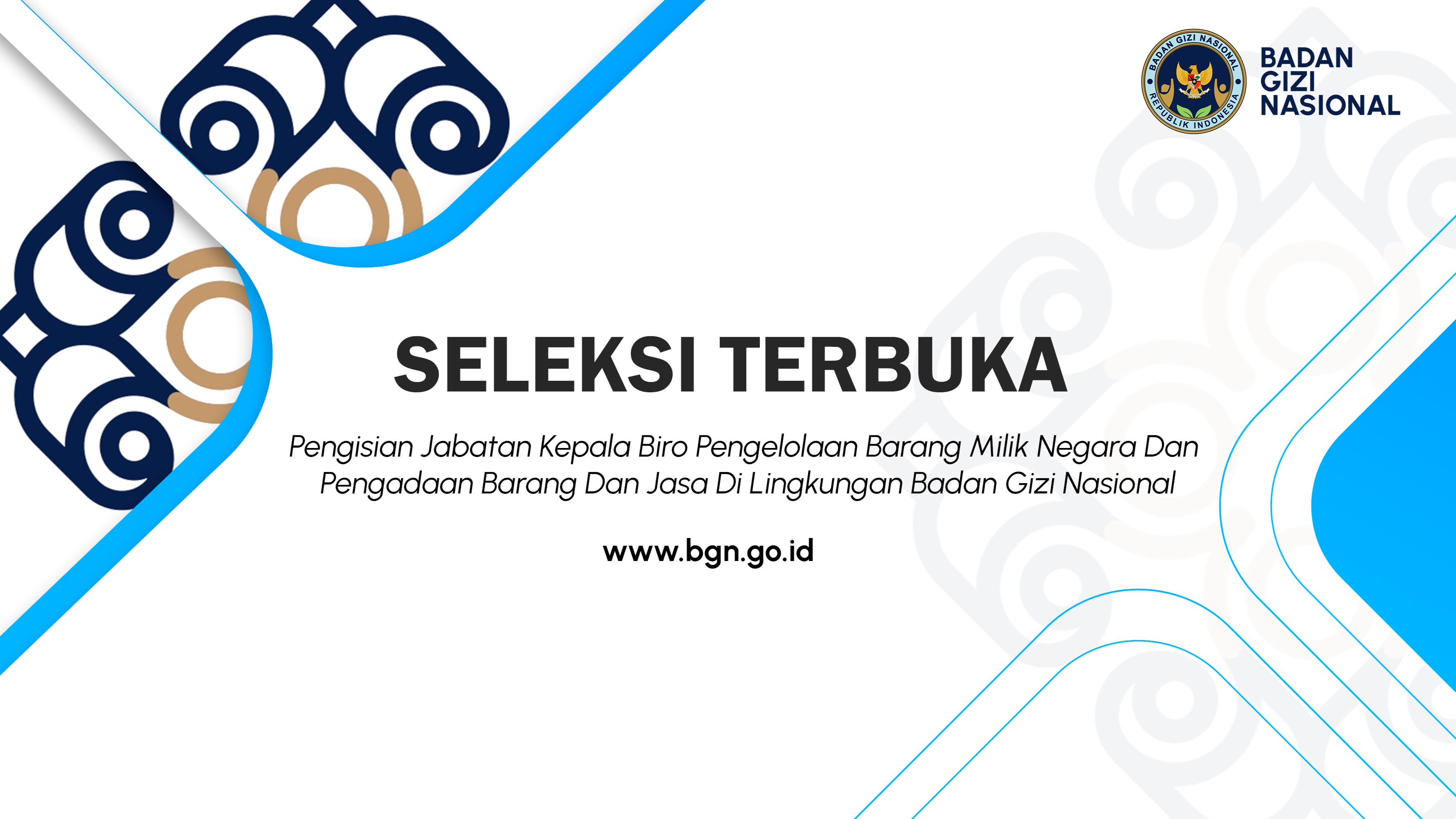picture-Seleksi Terbuka Pengisian Jabatan Kepala Biro Pengelolaan Barang Milik Negara Dan Pengadaan Barang Dan Jasa Di Lingkungan Badan Gizi Nasional Kabupaten Karimun